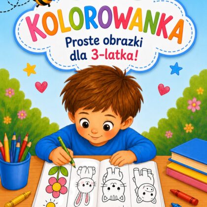 Kolorowanka dla 3-latka – proste obrazki PDF do druku A4 | Broszura i druk jednostronny